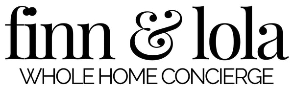 Finn + Lola Whole Home Concierge